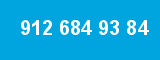 912 684 93 84 912 684 93 84